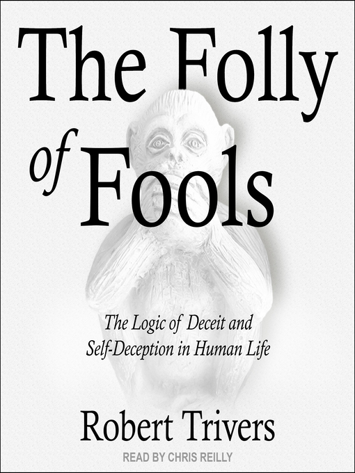Title details for The Folly of Fools by Robert Trivers - Available